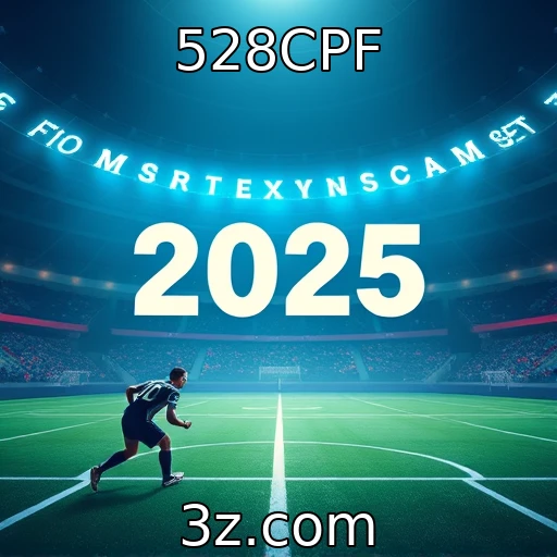 528CPF Apostas Esportivas: Estratégias para Maximizar Seus Ganhos em 2025